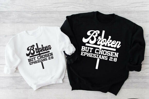 Broken but Chosen PNG: Christian T-Shirt Designs