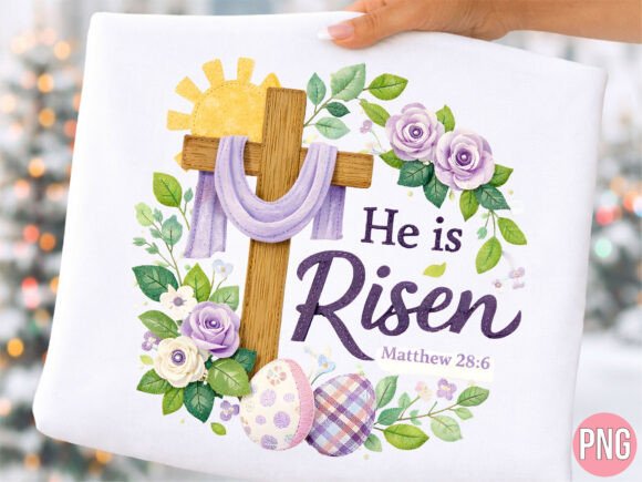 Easter He is Risen Cross PNG for T-Shirt Designs