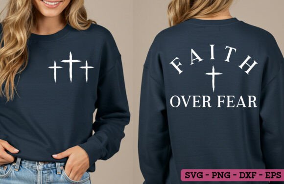Faith over Fear Christian Cross SVG PNG for T-Shirt Designs