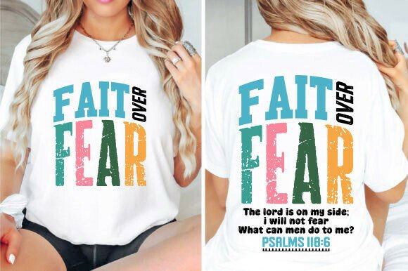 Faith over Fear SVG PNG, Jesus SVG T-Shirt Designs