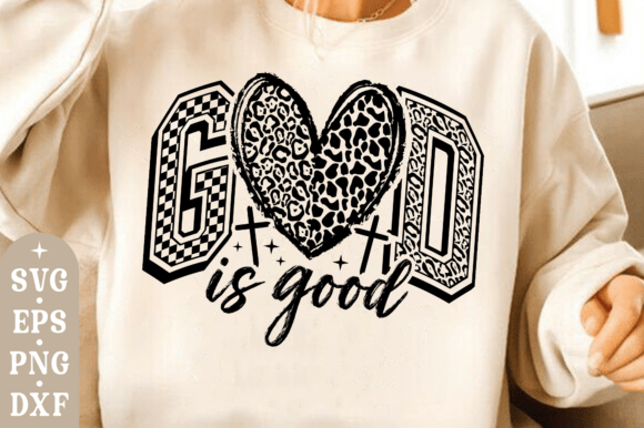 God is Good PNG SVG: Christian Faith SVG for T-Shirt Designs
