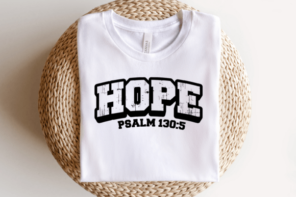 Psalm 130:5 Hope SVG for T-Shirt Designs
