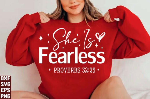 She is Fearless — Christian PNG T-Shirt Designs